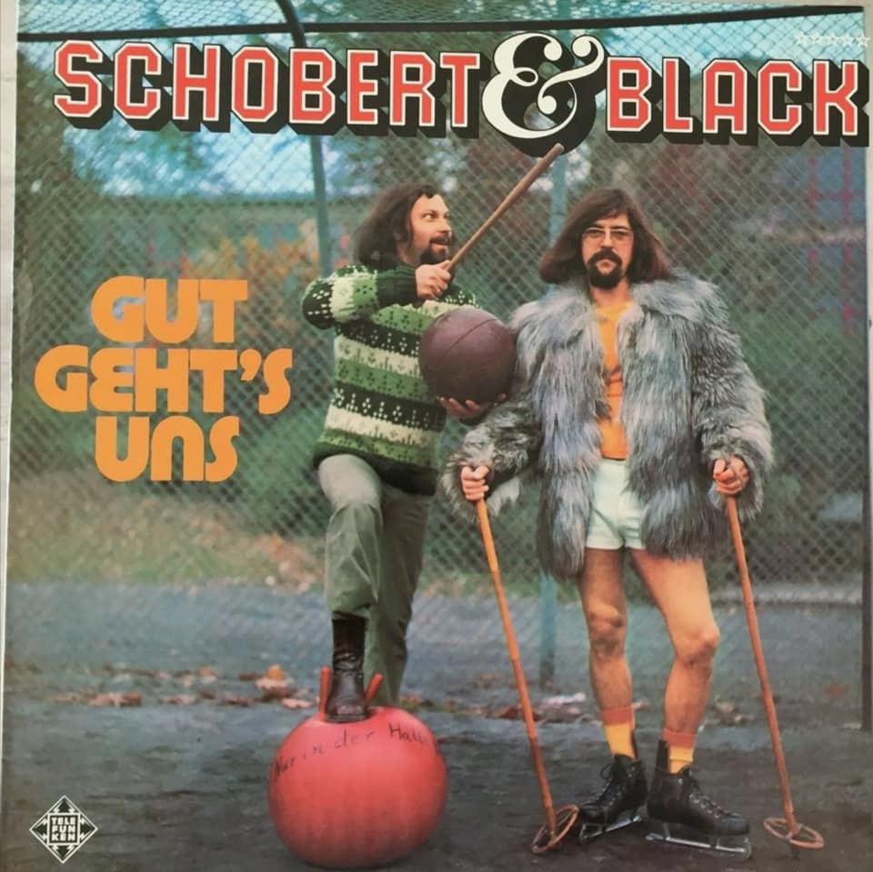 Schobert & Black auf der LP "Gut geht's uns