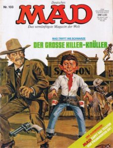 Deutsches MAD Nummer 103 (November 1977) mit Western Legende John Wayne