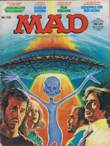 Deutsches MAD Nummer 112 (August 1978) und die "Unheimliche Begenung der dritten Art" von Steven Spielberg