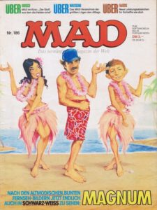 Deutsches MAD Nummer 186 (Oktober 1984) besucht Tom Selleck als Privatdetektiv Magnum auf Hawaii
