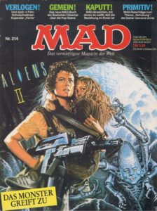 Deutsches MAD Nummer 214 (Februar 1987) parodiert Aliens mit Sigourney Weaver als Ellen Ripley