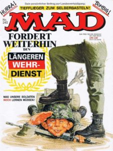 Deutsches MAD Nummer 242 (Juni 1989) mit Bundeswehr Titelbild und der Film Satire "Die Waffen der Frauen"