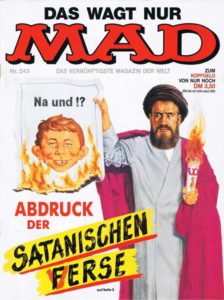 Deutsches MAD Nummer 243 (Juli 1989) druckt (nicht) die Satanischen Verse von Salman Rushdie