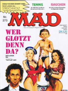 Deutsches MAD Nummer 273 (Januar 1992) lässt mit Hugo Egon Balder die Hüllen bei Tutti Frutti fallen