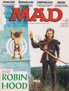 Deutsches MAD Nummer 271 (November 1991) parodiert Robin Hood mit Kevin Costner