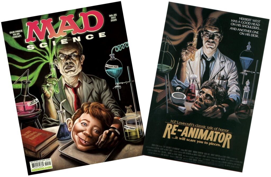 Vergleich: Cover von MAD Magazin Nr. 45 neben dem Original-Filmplakat von Re-Animator (1985). Terry Wolfingers Illustration zeigt Robert F. Kennedy Jr. als verrückten Wissenschaftler mit Alfred E. Neumans Kopf, inspiriert von Herbert West.