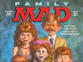 Cover des MAD Magazine #46 (Dezember 2025) mit einer chaotischen Comicfamilie – eine satirische Darstellung des Themas „Familie“ unter dem Motto Putting the fun back into dysfunction.