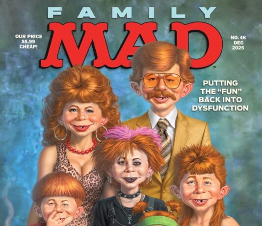 Cover des MAD Magazine #46 (Dezember 2025) mit einer chaotischen Comicfamilie – eine satirische Darstellung des Themas „Familie“ unter dem Motto Putting the fun back into dysfunction.
