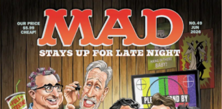 Cover des MAD Magazins Ausgabe 49 vom Juni 2026. Eine Karikatur zeigt eine Pyjamaparty mit den Late-Night-Moderatoren Jimmy Fallon, Stephen Colbert, Seth Meyers, Jon Stewart, John Oliver, Jimmy Kimmel und David Letterman, während Alfred E. Neuman Lettermans Gesicht anmalt.