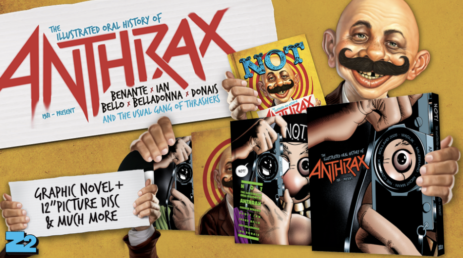 Werbegrafik für das Buch 'NOT! Die illustrierte Oral History von Anthrax' von Z2 Comics im MAD-Magazin-Stil. Mehrere Hände halten verschiedene Buchcover, die Karikaturen von Alfred E. Neuman mit Schnurrbart zeigen. Links oben der volle Titel 'The Illustrated Oral History of Anthrax' mit Bandmitgliedernamen. Links unten ein Schild mit Text 'Graphic Novel + 12" Picture Disc & Much More' und das Z2-Logo.